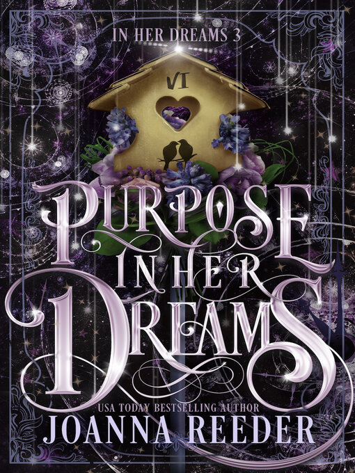 Title details for Purpose In Her Dreams by Joanna Reeder - Available
